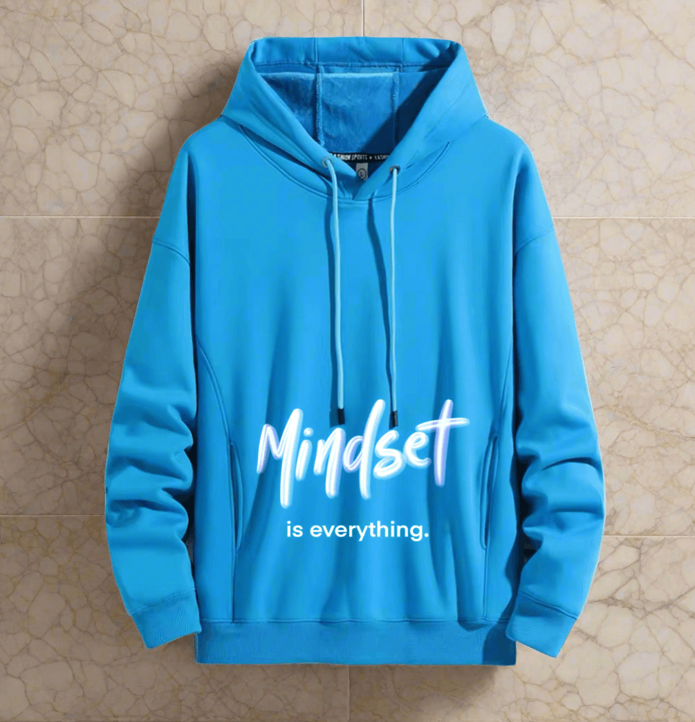 Mindset is everything ,positive vibes Hoodie Warm and Stylish for Cold Weather Comfort - ARI